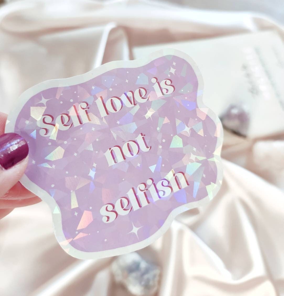 Vinyl & Holograpic Self-Love Sticker